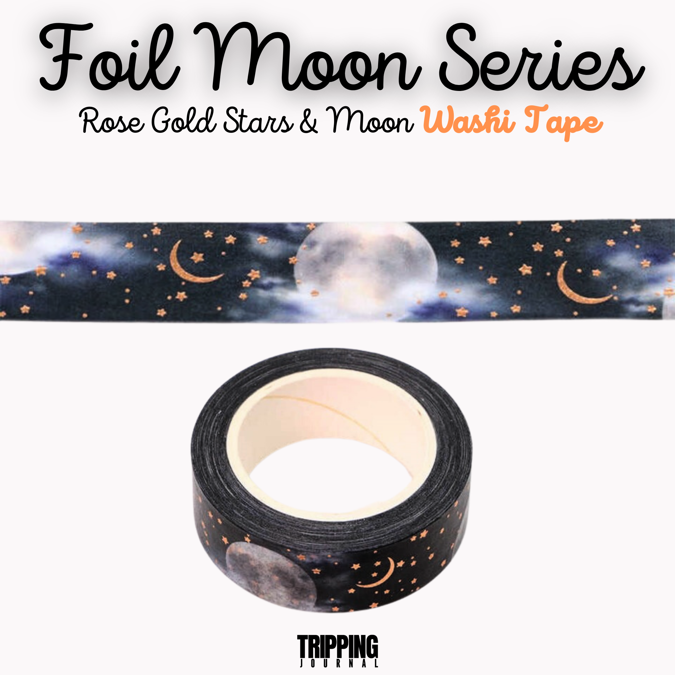 Magic Moon Rose Gold Foil Washi Tape – Lula Rocks